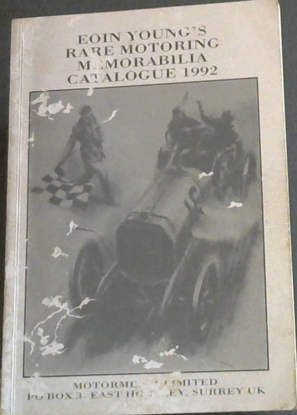 Eoin Young's 1992 Catalogues of Rare Motoring Books and Motoring and Racing Memorabilia