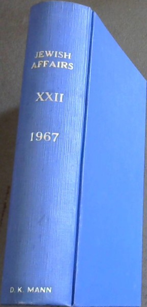 Jewish Affairs Volume 22. January - December 1967