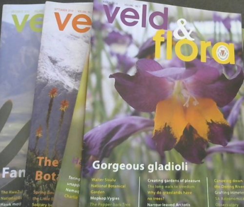 Veld & Flora: Volume 96, Numbers 1 Gorgeous gladioli ,March; 2 Hantam National Botanical Garden , June; 3 The Karoo Desert National Botanical Garden, September; 4 Fanfare in the Fynbos, December; 2010