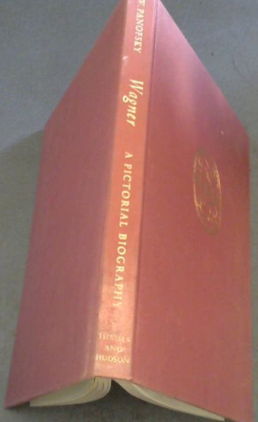 Wagner a pictorial biography