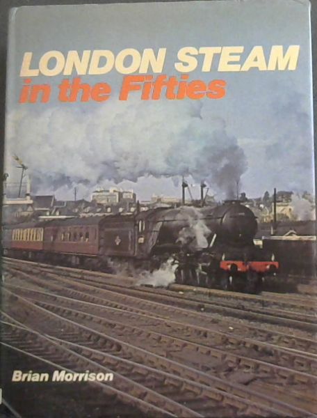 London steam in the fifties