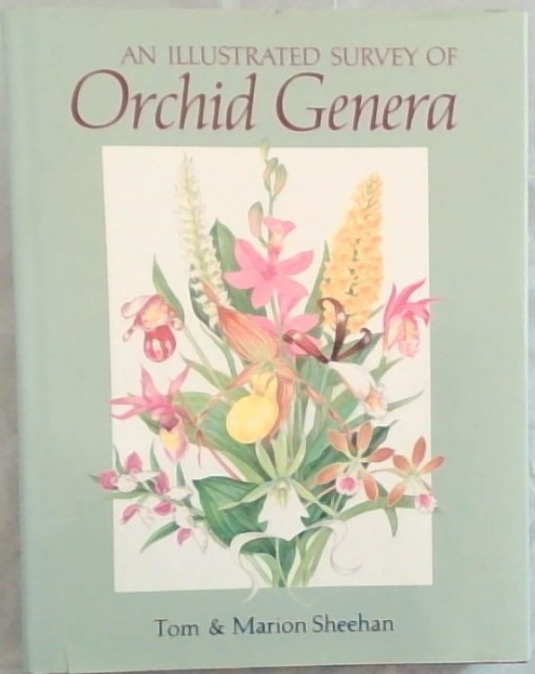 An Illustrated Survey of Orchid Genera