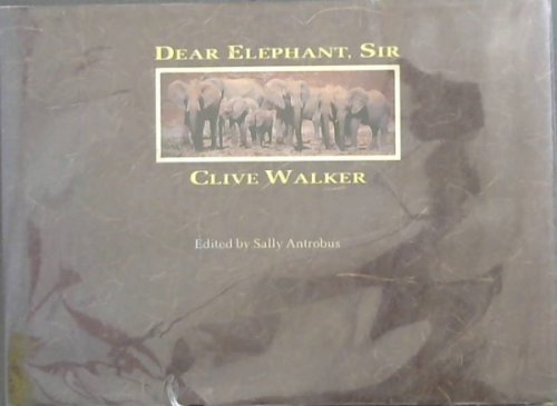 Dear Elephant, Sir