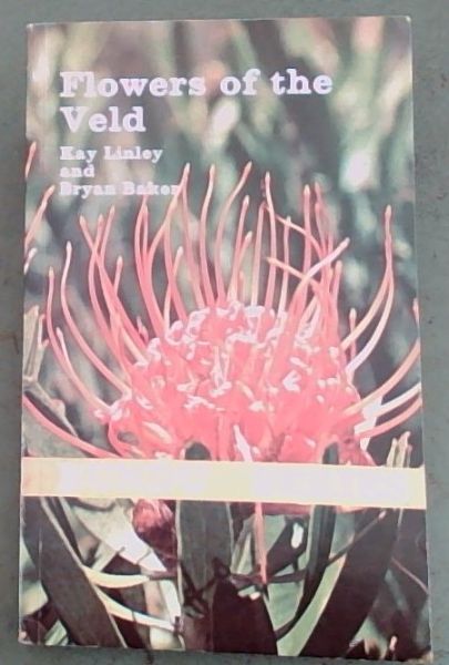 Flowers of the Veld