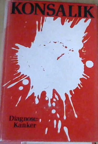 Diagnose: Kanker