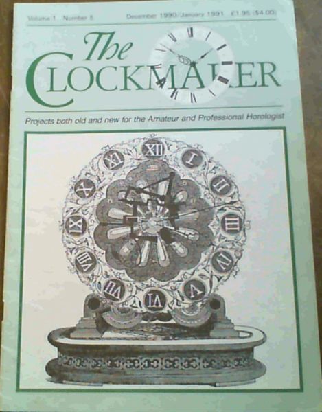 The Clockmaker Vol. 1 Number 5 December 1990/January 1991