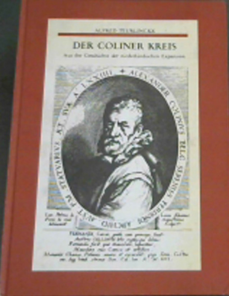 Der Coliner Kreis: Aus der Geschichte der niederlandischen Expansion