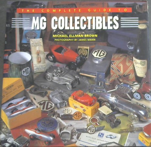 The Complete Guide to Mg Collectibles (MG collectables)