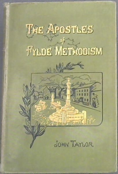 The Apostles of Flyde Methodism