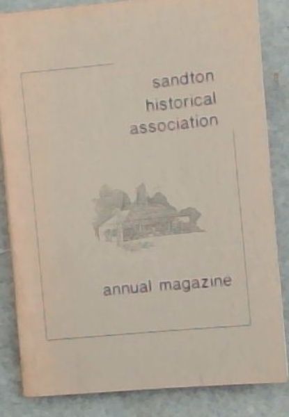 Sandton Historical Association Annual Magazine Number 16 1992