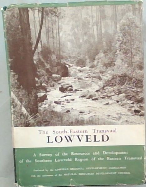 The South-Eastern Transvaal Lowveld