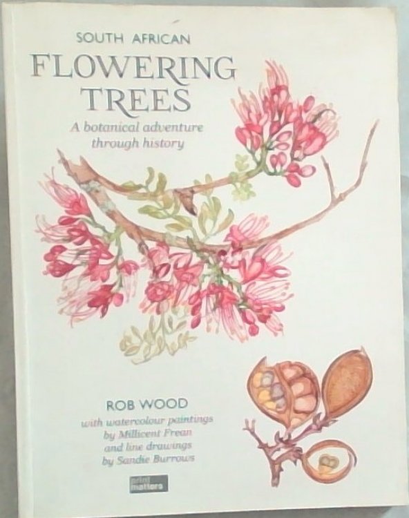 South African flowering trees: A botanical adventure through history