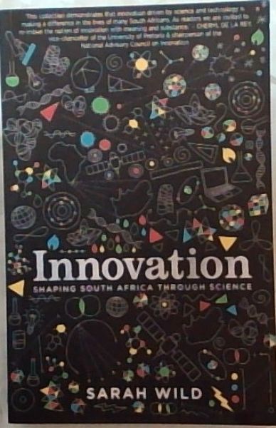 Innovation: Shaping South Africa Through Science