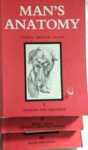 Man's Anatomy: a Study in Dissection: (Volumes 1-3)