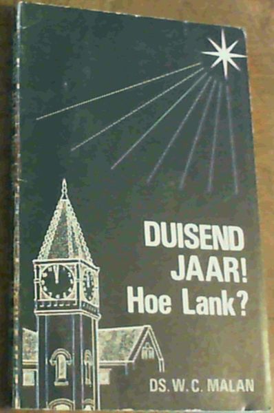 Duisend Jaar! Hoe Lank