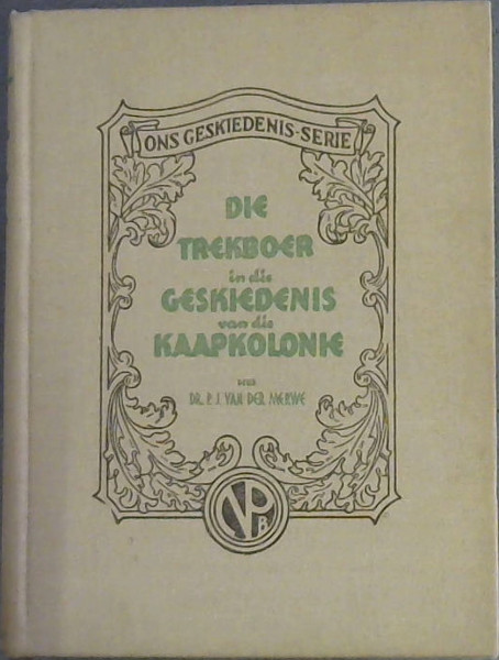 Die Trekboer in die Geskiedenis van die Kaapkolonie (1657 - 1842)