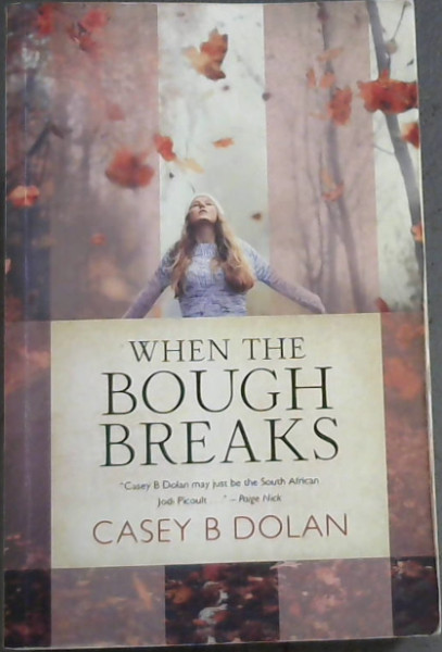When The Bough Breaks