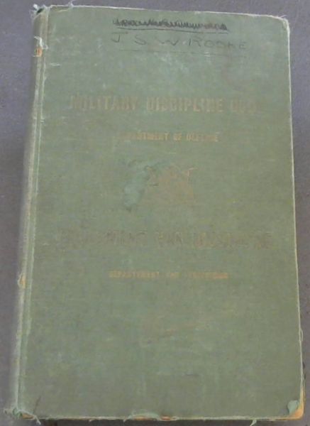 Military Discipline Code , Regulations, and Orders and Instructions (Reprinted with Amendments Nos. 1 to 7) / Reglement van Dissipline, Regulasies, en Orders en Instruksies