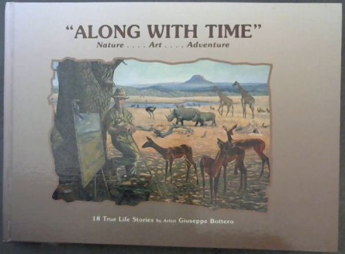 Along With Time : True-Life Stories