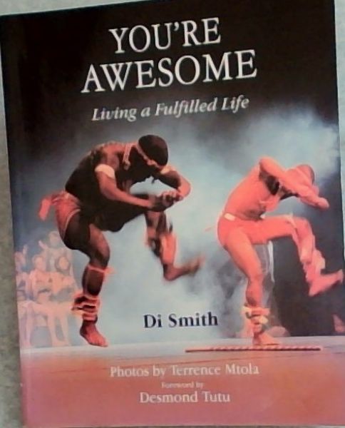 You're Awesome: Living a Fulfilled Life
