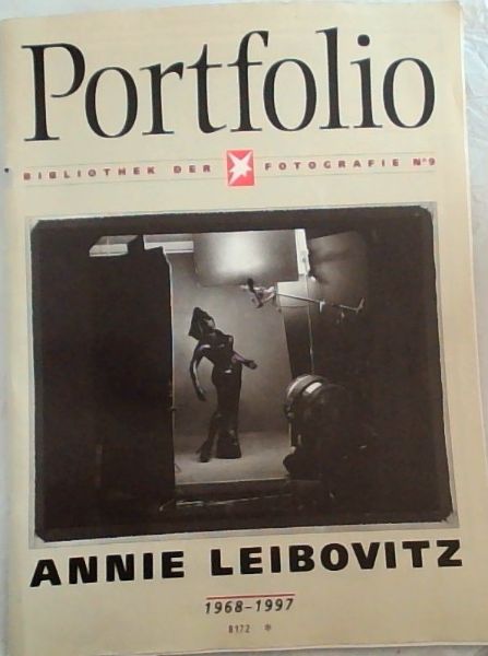Portfolio No. 9 : Annie Leibovitz 1968 - 1997 ; Photographs