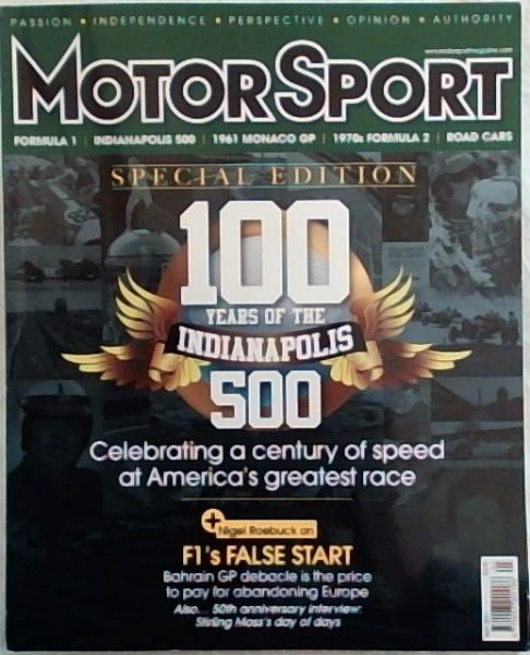 MotorSport: 100 Years Of The Indianapolis 500; Lunch With Dario Franchitti