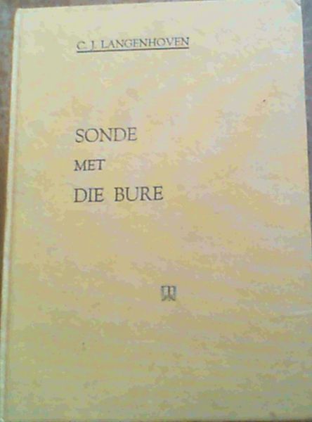 Sonde Met Die Bure