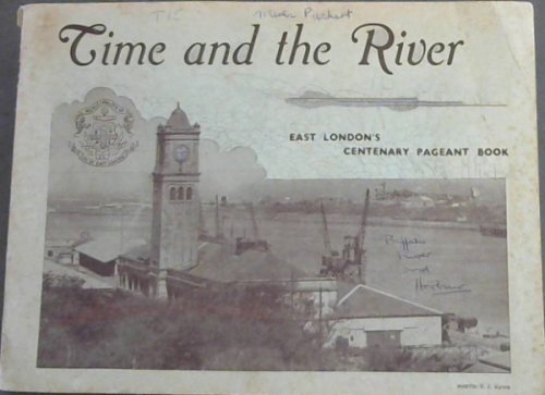 Time and the River: East London's Centenary Pageant Book