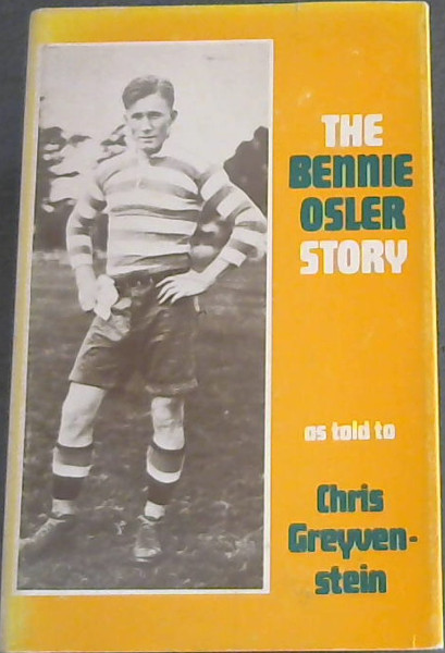 The Bennie Osler Story