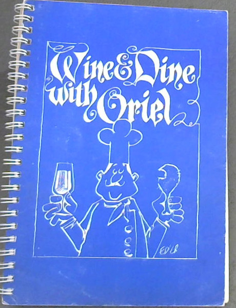 Wine and Dine with Oriel
