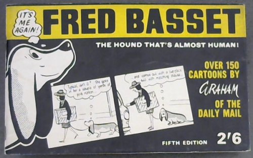 FRED BASSET : The Hound That's Almost Human! (Over 150 cartoons)