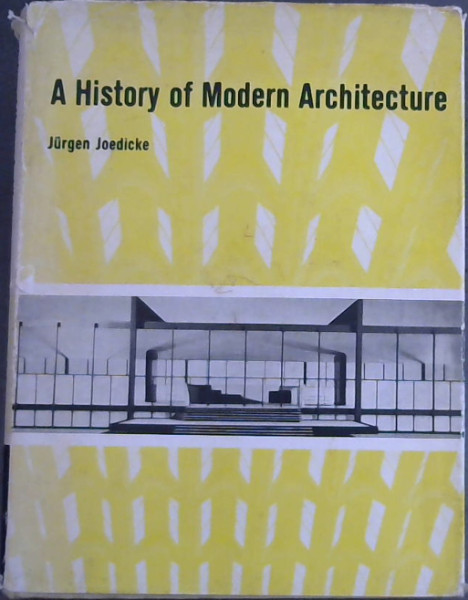 A History of Modern Architecture ( Translated from the German)