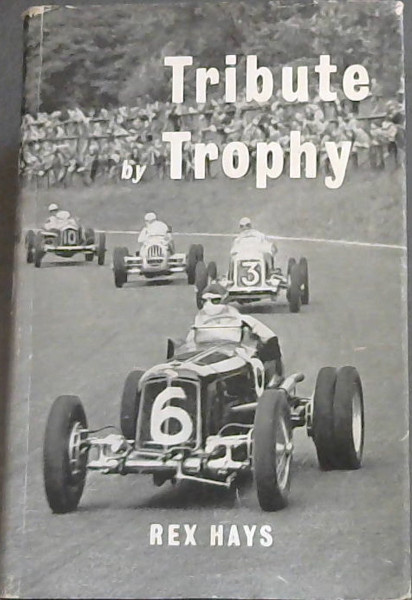 Tribute By trophy - with drawings by the Author