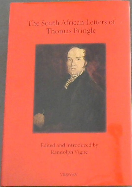 The South African Letters of Thomas Pringle (Second edition Number 42)