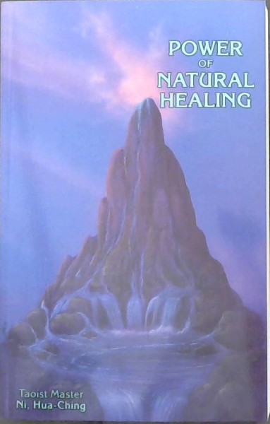 The Power of Natural Healing