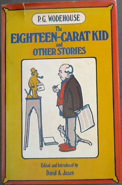 The Eighteen-Carat Kid, and Other Stories