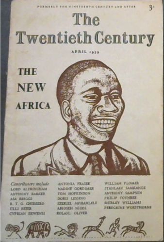 The Twentieth Century : April 1959. Vol. 165 No. 986