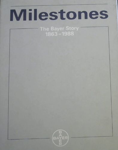 The Bayer Story 1863-1988