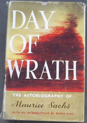 Day of Wrath : confessions of a turbulent youth