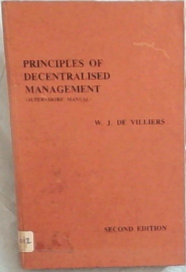 Principles of Decentralised Management (Supervisors' Manual)