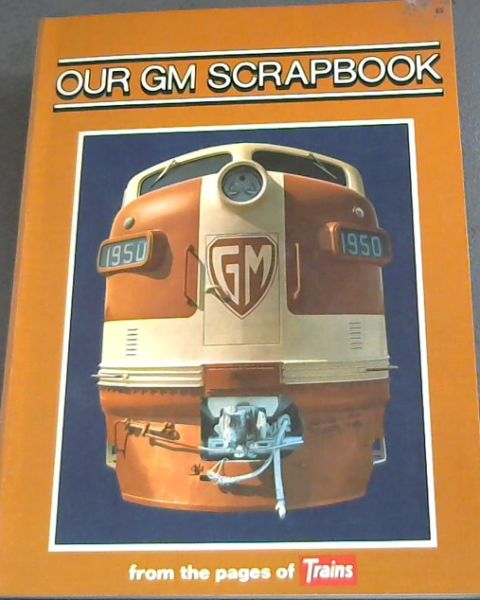 Our GM Scrapbook