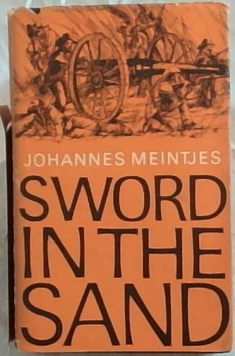 Sword in the Sand : Life and Death of Gideon Scheepers