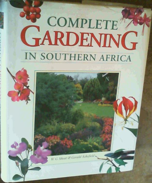 Complete Gardening In Southern Africa