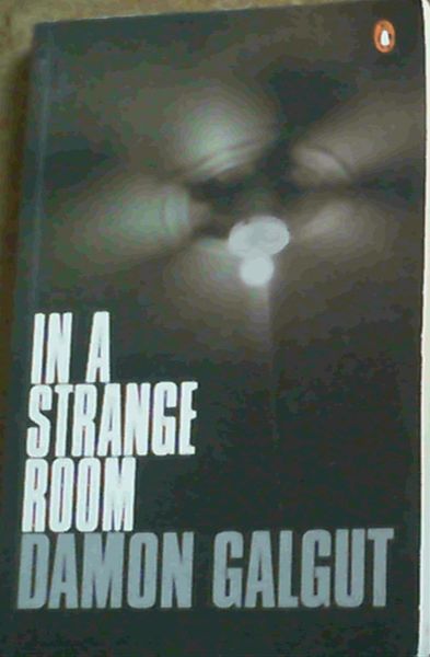 In a Strange Room: Three Journeys