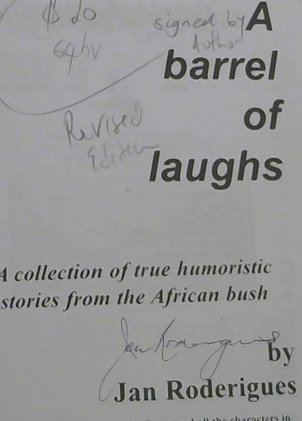 A Barrel of Laughs!