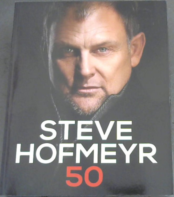 Steve Hofmeyr 50
