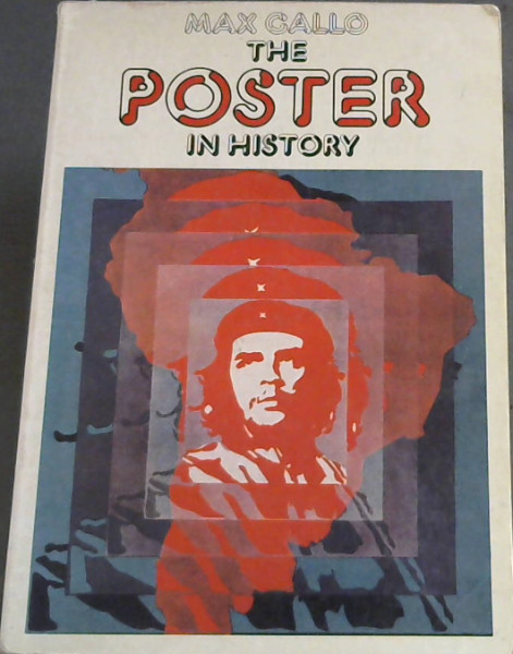 The Poster in History (Abridged edition)
