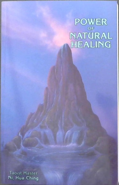 The Power of Natural Healing