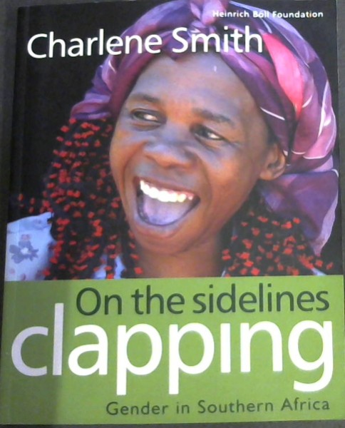 On the Sidelines Clapping: Gender in Southern Africa
