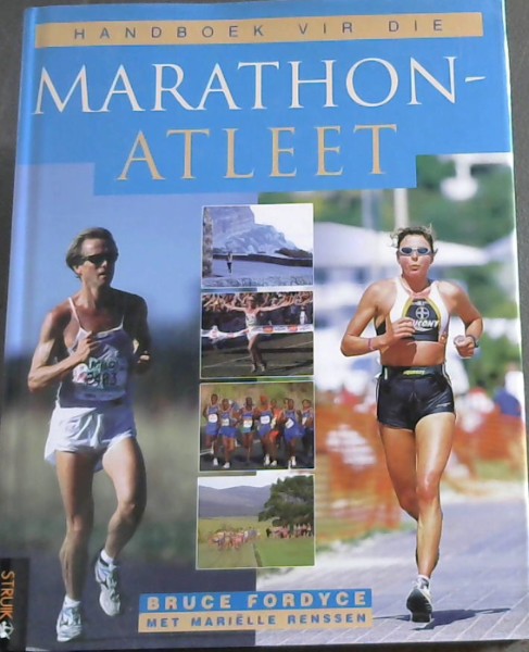 Handboek Vir Die Marathon Atleet (Afrikaans Edition)